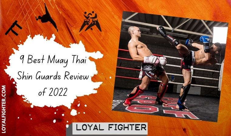 9 Best Muay Thai Shin Guards Review of 2022