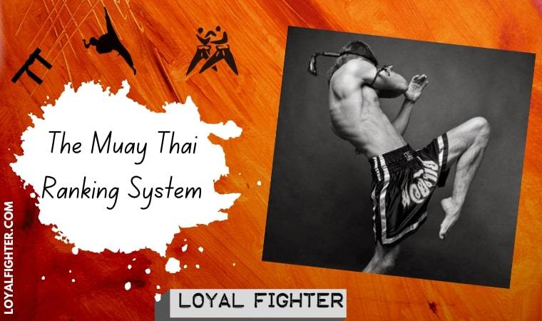 The Muay Thai Ranking System